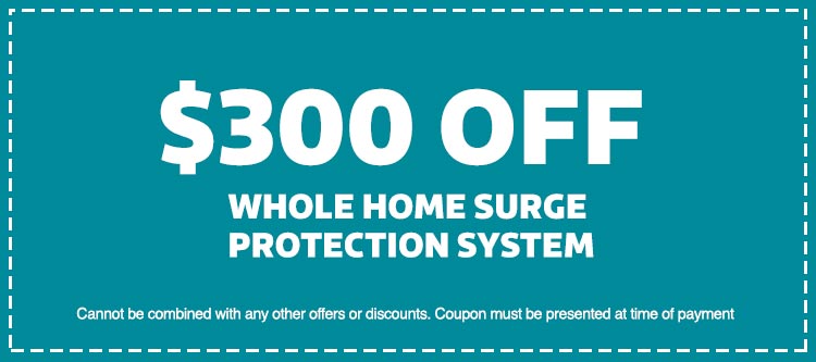 $300 off whole home surge protection system coupon, promotional offer from Keep Smiling Plumbing Electric Heating and Cooling, terms of use included.