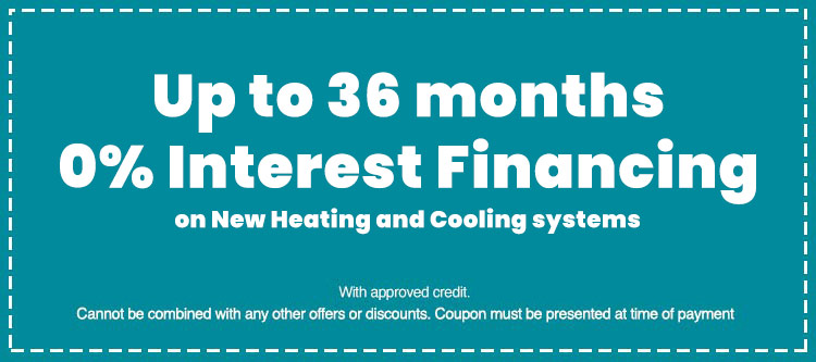 Coupon for up to 36 months 0% interest financing on new heating and cooling systems from Keep Smiling Plumbing Electric Heating and Cooling, with terms for approved credit.